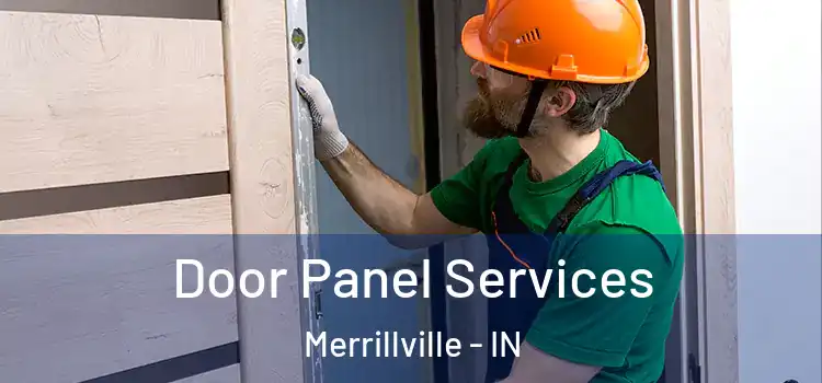 Door Panel Services Merrillville - IN