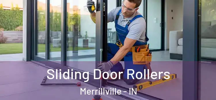 Sliding Door Rollers Merrillville - IN